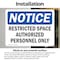 Signmission Restricted Space Authorized Personnel Only OSHA Notice Sign, Vinyl Decal, 10in W x 7in L, 2PK OS-2PACK-NS-D-710-L-18093 - alternate 2
